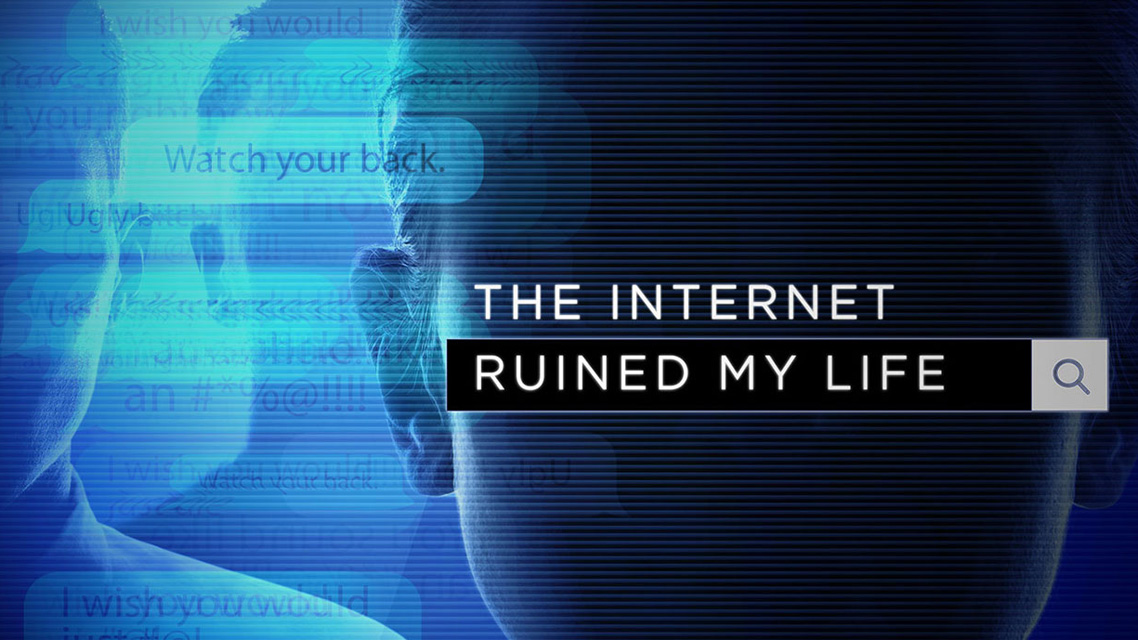 The internet has. Ruin my Life. Internet in my Life. Internet ruined me. Internet is my Life.