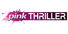 PINK Thriller